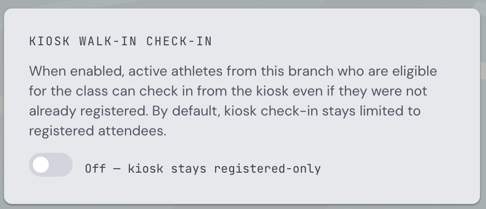 Branch Settings - Kiosk walk-in check-in toggle
